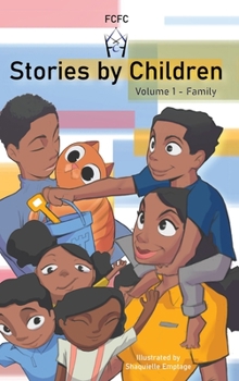 Hardcover Stories by Children, Volume 1: Family Book