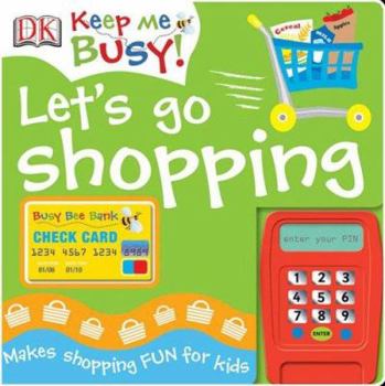 Board book Let's Go Shopping Book