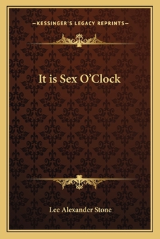 Paperback It is Sex O'Clock Book
