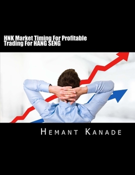 Paperback HNK Market Timing For Profitable Trading For HANG SENG Book