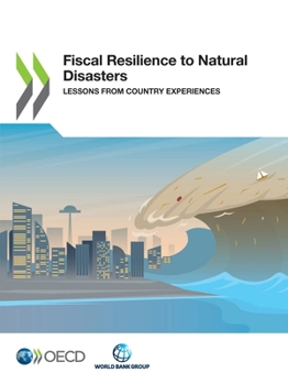 Paperback Fiscal Resilience to Natural Disasters Book