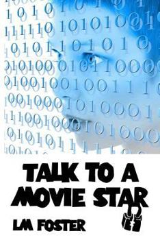 Paperback Talk To a Movie Star Book