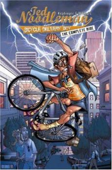 Paperback Ted Noodleman: Bicycle Delivery Boy: The Complete Ride Book