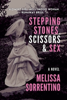 Paperback Stepping Stones, Scissors & Sex Book