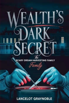 Paperback Wealth's Dark Secret Book