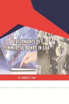Paperback Performance of Commercial Banks in Goa Book