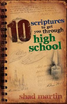 Paperback 10 Scriptures to Get You Through High School Book