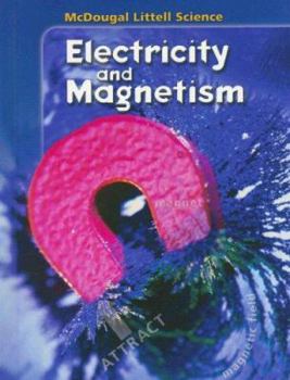 Hardcover Student Edition Grades 6-8 2005: Electricity and Magnetism Book