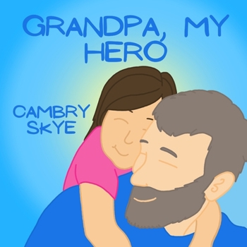 Paperback Grandpa, My Hero Book