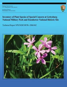 Paperback Inventory of Plant Species of Special Concern at Gettysburg National Military Park and Eisenhower National Historic Site Book