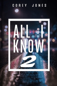 Paperback All I Know 2 Book