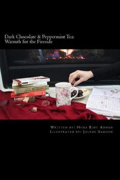 Paperback Dark Chocolate & Peppermint Tea: Warmth for the Fireside Book