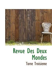 Paperback Revue Des Deux Mondes Book