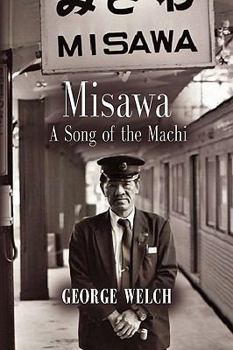 Paperback Misawa: A Song of the Machi Book