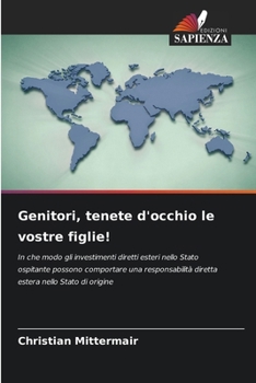 Paperback Genitori, tenete d'occhio le vostre figlie! [Italian] Book