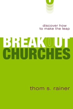 Paperback Breakout Churches: Discover How to Make the Leap Book