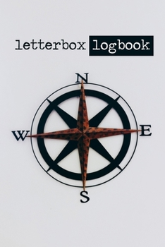 Letterbox Logbook: 6x9" Letterbox Stamp Logbook Gift Idea For Letterboxing, Letterboxers