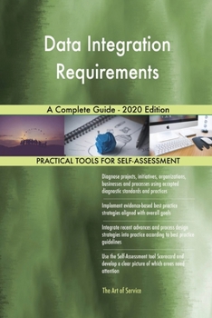 Paperback Data Integration Requirements A Complete Guide - 2020 Edition Book