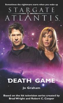 STARGATE ATLANTIS: Death Game - Book #14 of the Stargate Atlantis
