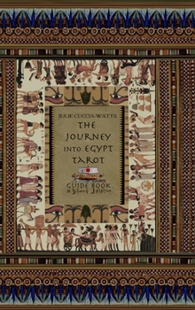 Hardcover The Journey into Egypt Tarot Guide Book