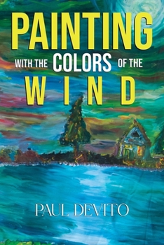 Paperback Painting With the Colors of the Wind Book