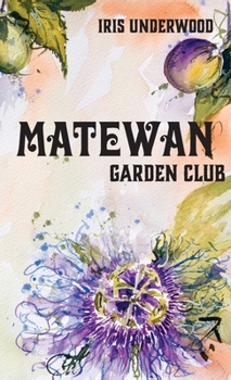 Hardcover Matewan Garden Club Book