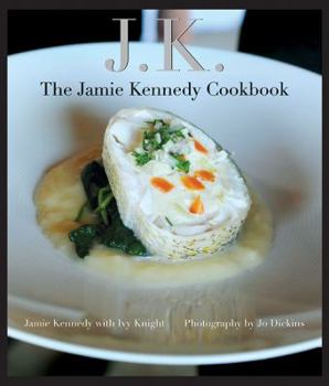 Hardcover JK: The Jamie Kennedy Cookbook Book