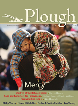 Paperback Plough Quarterly No. 7: Mercy Book