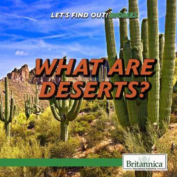 Paperback What Are Deserts? Book