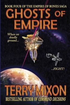 Ghosts of Empire - Book #4 of the Empire of Bones Saga