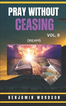 Paperback Pray Without Ceasing Vol. 9 Book