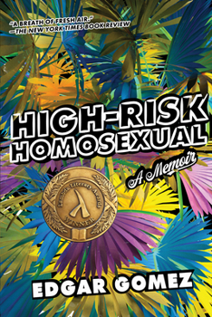 Paperback High-Risk Homosexual: A Memoir Book
