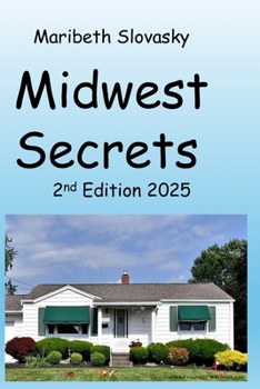 Paperback Midwest Secrets: 2nd Edition 2025 Book
