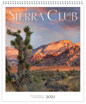 Calendar Sierra Club Wilderness Calendar 2021 Book