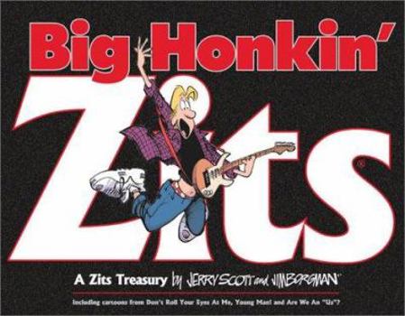 Paperback Big Honkin' Zits, 6: A Zits Treasury Book