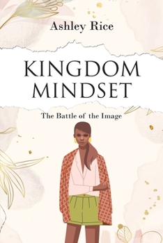 Paperback Kingdom Mindset: The Battle of the Image Book