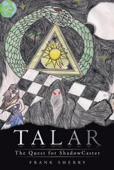 Hardcover Talar: The Quest for Shadowcaster Book