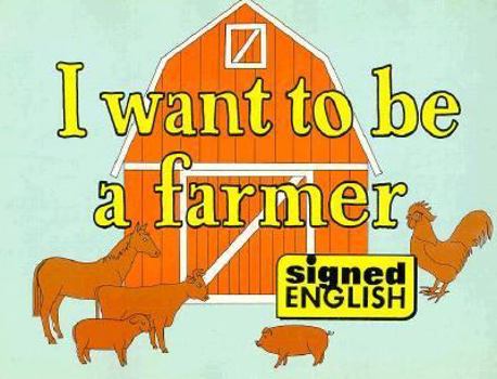 Paperback I Want to Be a Farmer Book