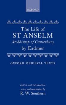 Hardcover The Life of St. Anselm, Archbishop of Canterbury Book