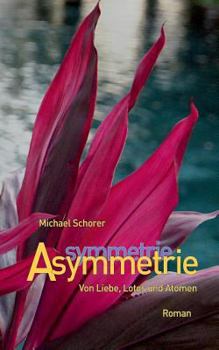 Paperback Asymmetrie [German] Book