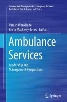 Paperback Ambulance Services: Leadership and Management Perspectives Book