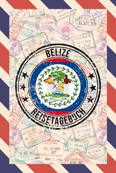 Belize Reisetagebuch: A5 Reise Journal I Notizbuch I Urlaubs Planer I Road trip Planer I Travel notebook I 6X9 Pocket journal I Geschenk für Backpacker (German Edition)