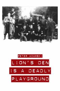 Paperback Lion's Den is a Deadly Playground Book