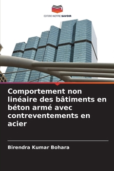Paperback Comportement non linéaire des bâtiments en béton armé avec contreventements en acier [French] Book