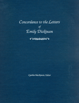 Emily Dickinson; Concordance to the Letters of