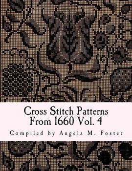 Paperback Cross Stitch Patterns From 1660 Vol. 4 Book