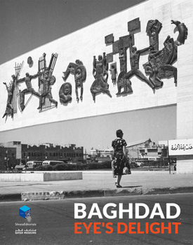 Paperback Baghdad: Eye's Delight Book