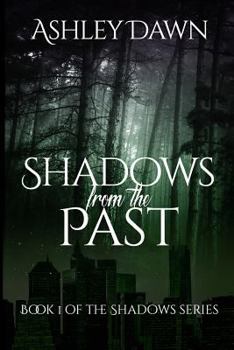 Paperback Shadows From the Past Book