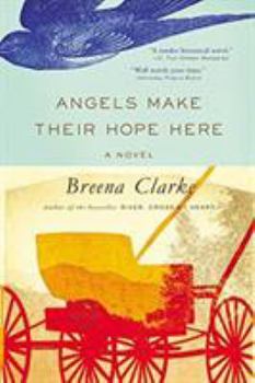 Paperback Angels Make Their Hope Here Book
