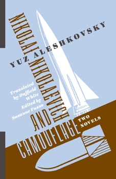 Paperback Nikolai Nikolaevich and Camouflage: Two Novels Book